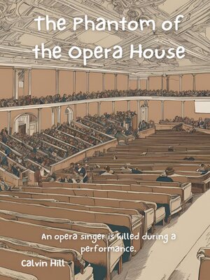 cover image of The Phantom of the Opera House